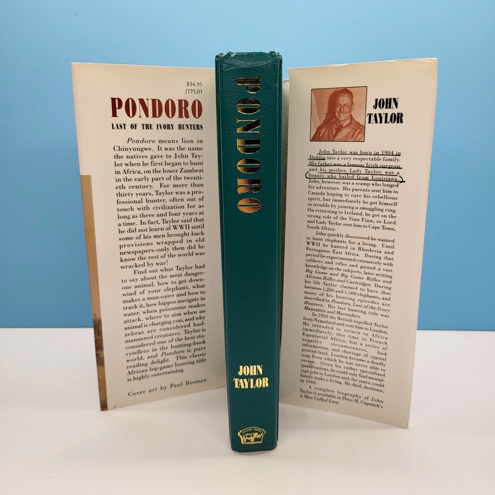Pondoro Last of the Ivory Hunters John Taylor 1989 Illustrated Safari Press Book - Picture 3 of 12